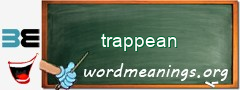 WordMeaning blackboard for trappean